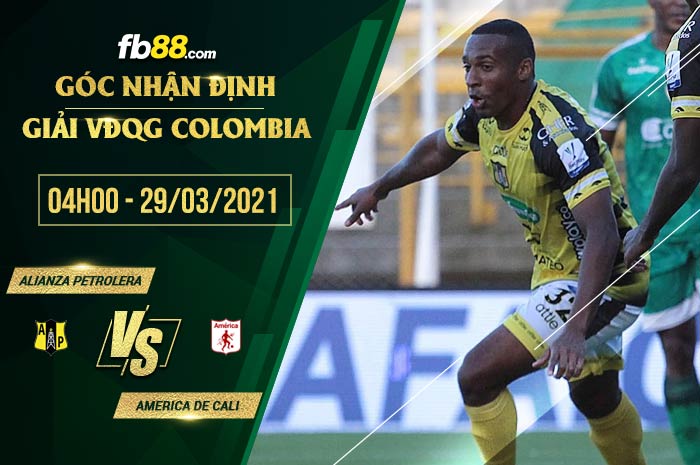 fb88-phong độ thi đấu Alianza Petrolera vs America de Cali