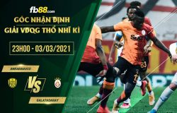 fb88-soi kèo Ankaragucu vs Galatasaray