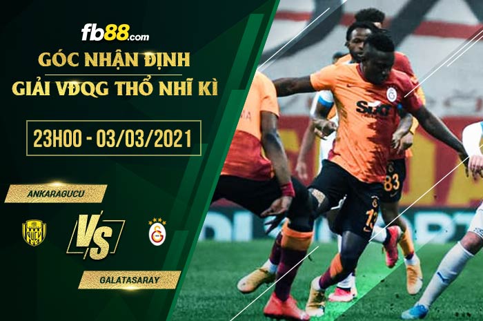 fb88-soi kèo Ankaragucu vs Galatasaray