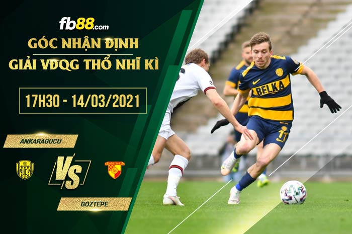 fb88-soi kèo Ankaragucu vs Goztepe