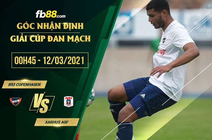 fb88-soi kèo B93 Copenhagen vs Aarhus AGF