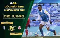 fb88-soi kèo Birmingham vs Reading