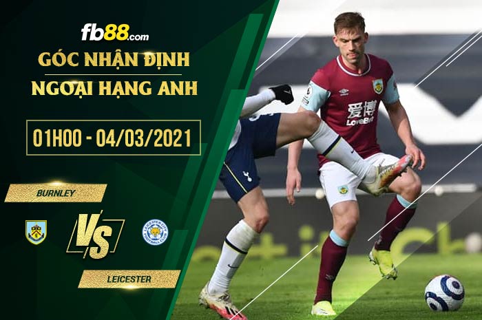 fb88-soi kèo Burnley vs Leicester
