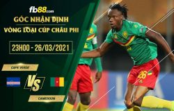 fb88-soi kèo Cape Verde vs Cameroon