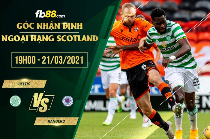 fb88-soi kèo Celtic vs Rangers