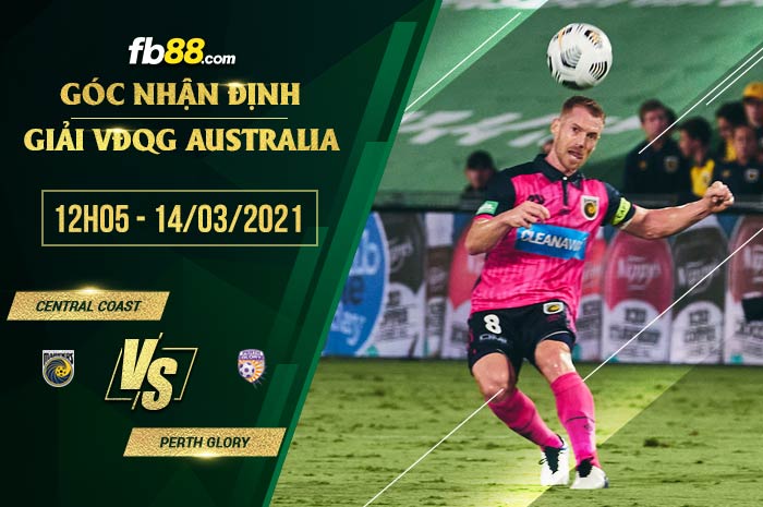 fb88-soi kèo Central Coast vs Perth Glory