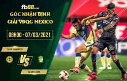 fb88-soi kèo Club America vs Club Leon