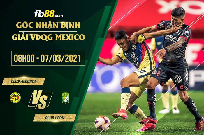 fb88-soi kèo Club America vs Club Leon