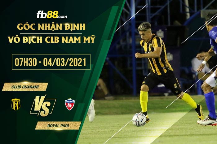 fb88-soi kèo Club Guarani vs Royal Pari