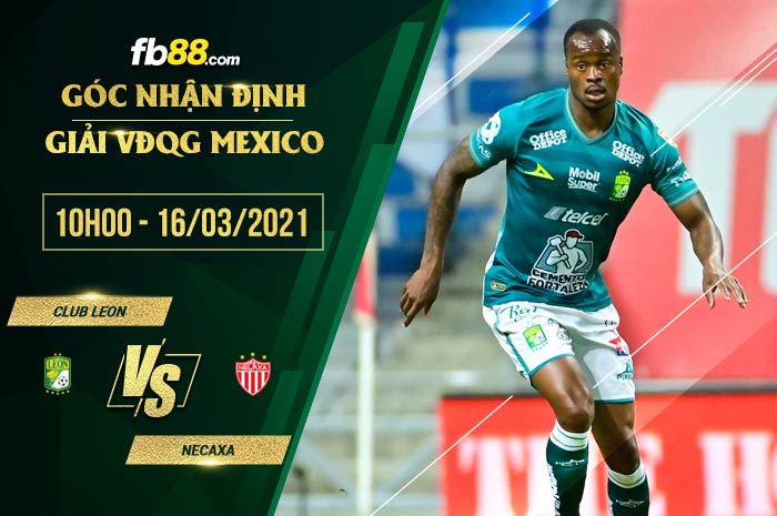 fb88-soi kèo Club Leon vs Club Necaxa