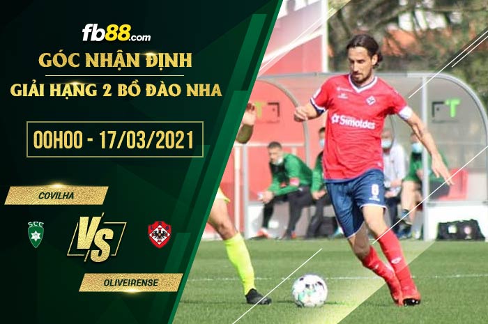fb88-soi kèo Covilha vs Oliveirense