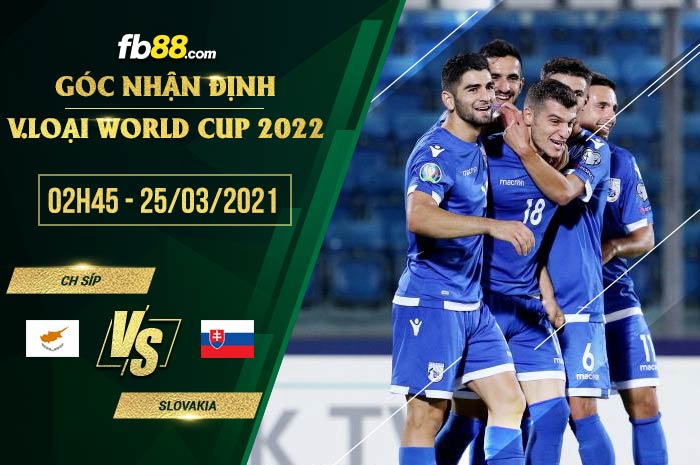 fb88-soi kèo Cyprus vs Slovakia