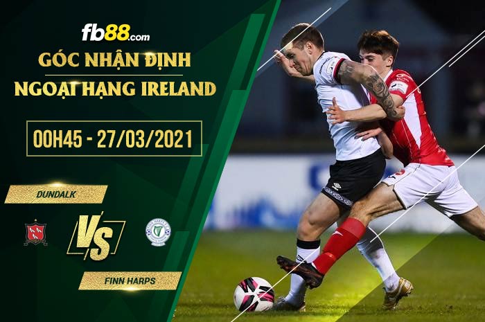 fb88-soi kèo Dundalk vs Finn Harps