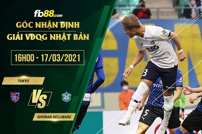 fb88-soi kèo FC Tokyo vs Shonan Bellmare