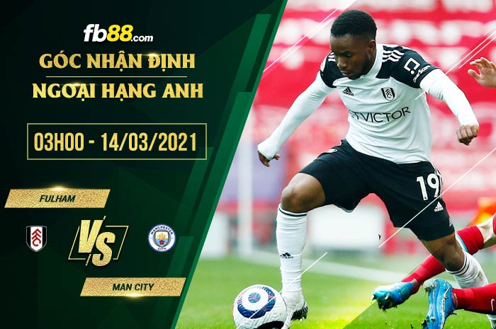 fb88-soi kèo Fulham vs Man City