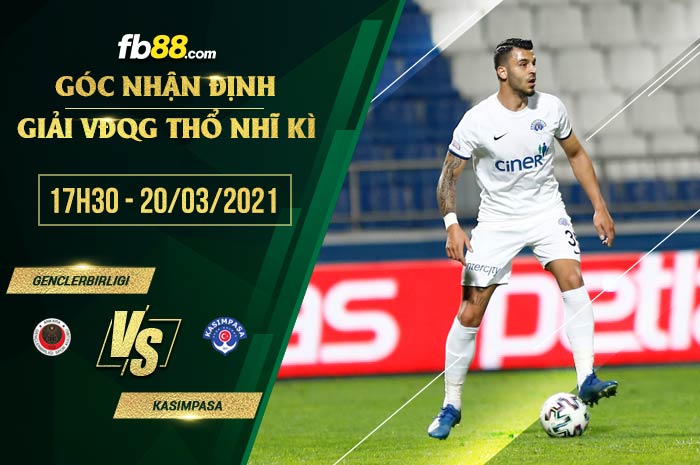 fb88-soi kèo Genclerbirligi SK vs Kasimpasa