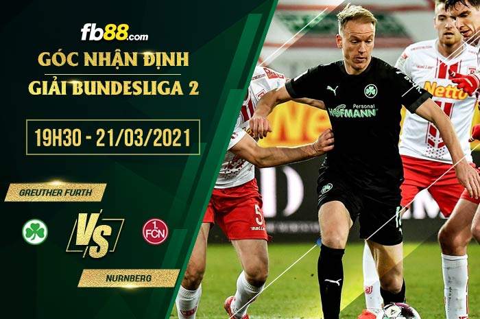 fb88-soi kèo Greuther Furth vs Nurnberg