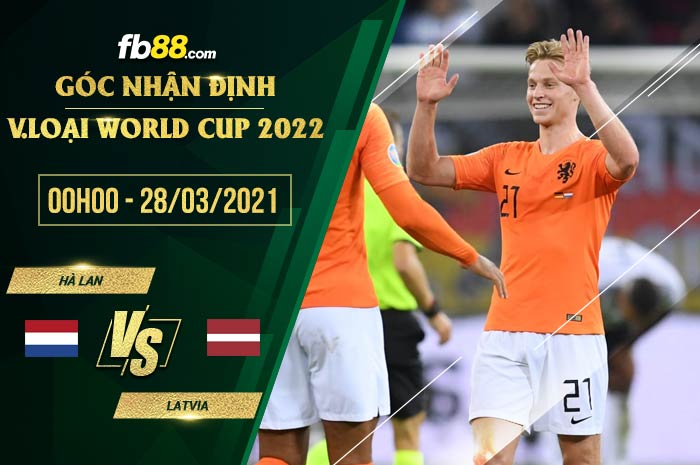 fb88-phong độ thi đấu Ha Lan vs Latvia