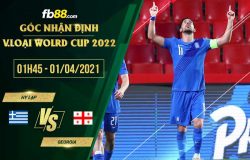 fb88-phong độ thi đấu Hy Lap vs Georgia