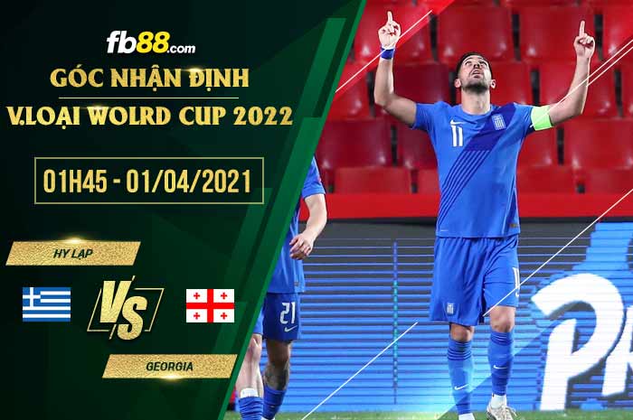 fb88-phong độ thi đấu Hy Lap vs Georgia