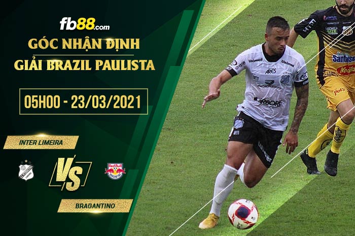 fb88-soi kèo Inter Limeira vs Bragantino