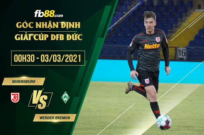 fb88-phong độ thi đấu Jahn Regensburg vs Werder Bremen