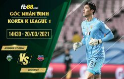 fb88-soi kèo Jeonbuk vs Suwon FC