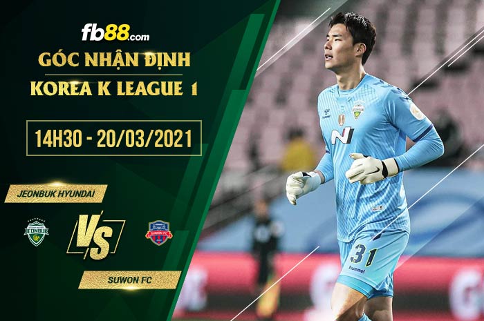fb88-soi kèo Jeonbuk vs Suwon FC