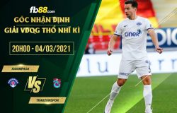 fb88-soi kèo Kasimpasa vs Trabzonspor