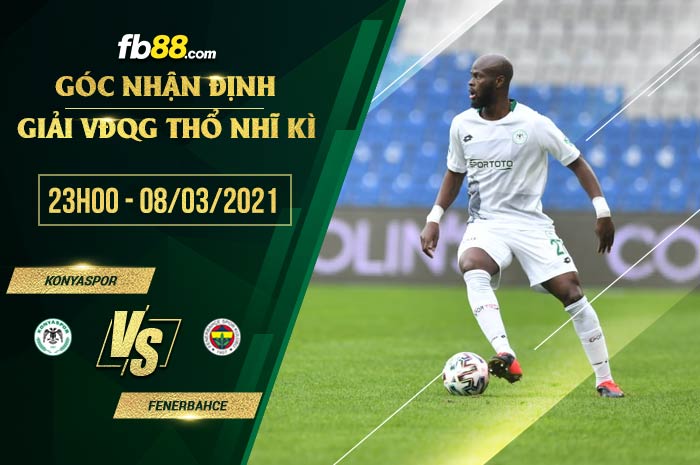 fb88-soi kèo Konyaspor vs Fenerbahce