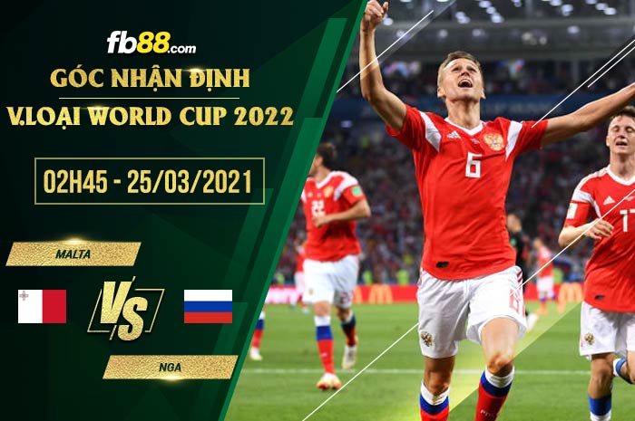 fb88-phong độ thi đấu Malta vs Nga