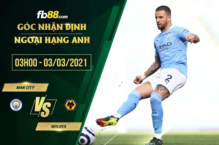 fb88-soi kèo Man City vs Wolves