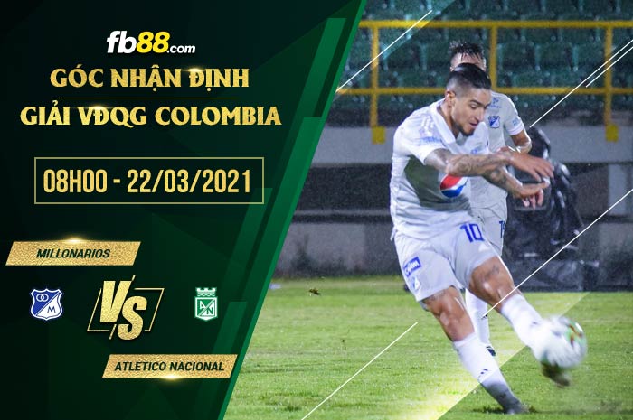 fb88-kèo nhà cái Millonarios vs Atletico Nacional