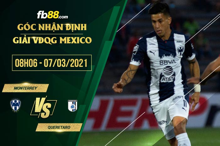 fb88-soi kèo Monterrey vs Queretaro