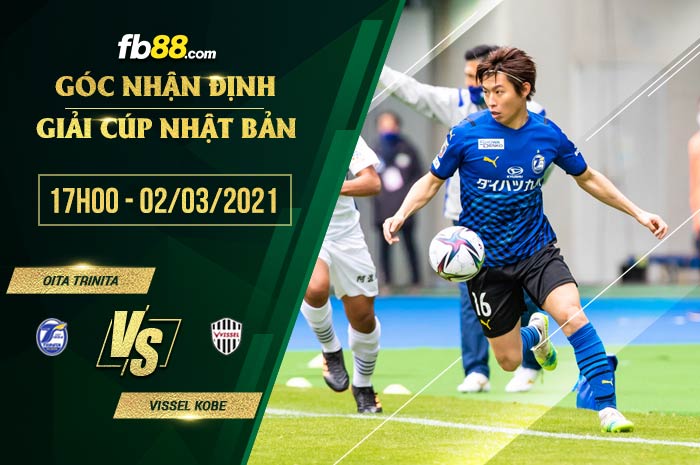 fb88-phong độ thi đấu Oita Trinita vs Vissel Kobe
