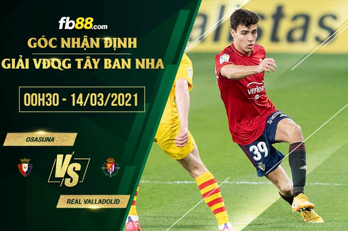 fb88-soi kèo Osasuna vs Valladolid
