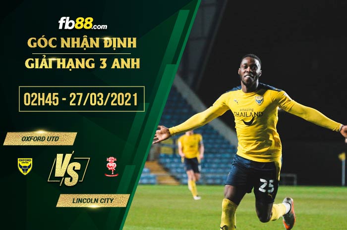 fb88-soi kèo Oxford United vs Lincoln City