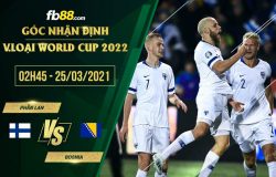 fb88-soi kèo Phan Lan vs Bosnia