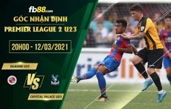 fb88-phong độ thi đấu Reading U23 vs Crystal Palace U23