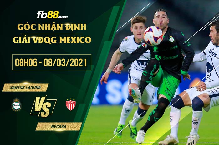 fb88-soi kèo Santos Laguna vs Club Necaxa