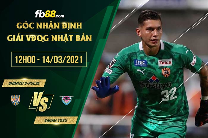 fb88-soi kèo Shimizu S-Pulse vs Sagan Tosu