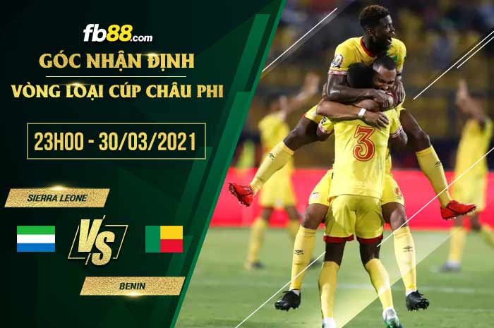 fb88-soi kèo Sierra Leone vs Benin