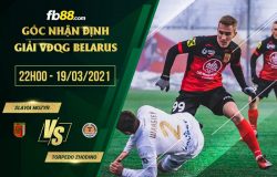fb88-soi kèo Slavia Mozyr vs Torpedo Zhodino