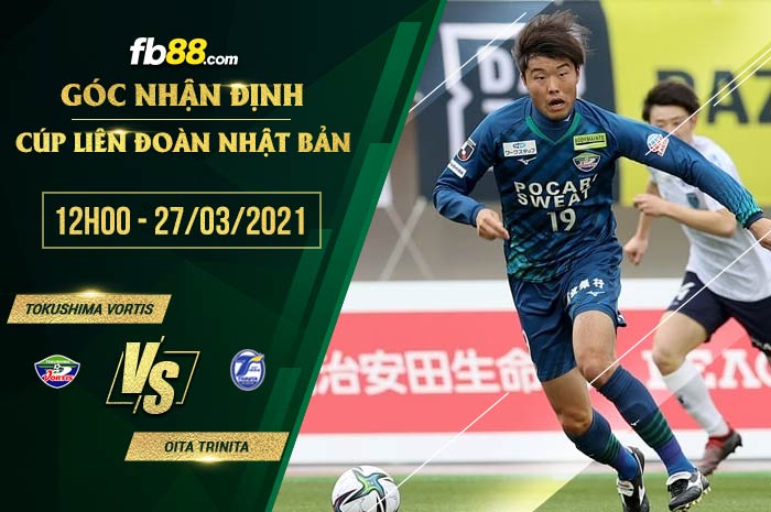 fb88-soi kèo Tokushima Vortis vs Oita Trinita
