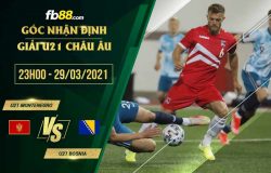 fb88-soi kèo U21 Montenegro vs U21 Bosnia