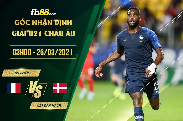 fb88-soi kèo U21 Phap vs U21 Dan Mach