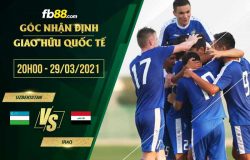 fb88-phong độ thi đấu Uzbekistan vs Iraq