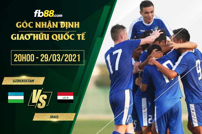fb88-phong độ thi đấu Uzbekistan vs Iraq