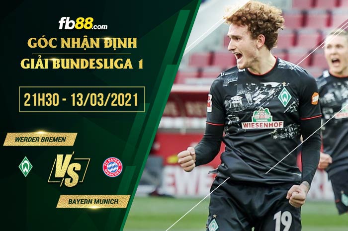 fb88-soi kèo Werder Bremen vs Bayern Munich