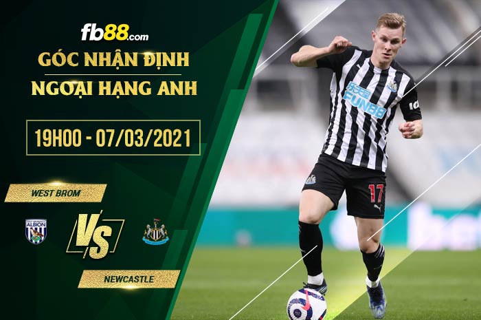 fb88-soi kèo West Brom vs Newcastle